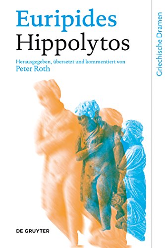 Hippolytos (Griechische Dramen) von de Gruyter